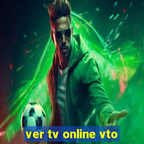 ver tv online vto