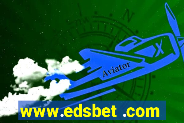 www.edsbet .com