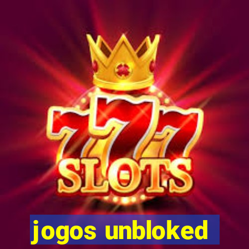 jogos unbloked