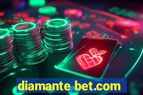 diamante bet.com