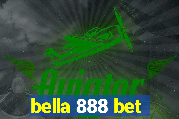 bella 888 bet