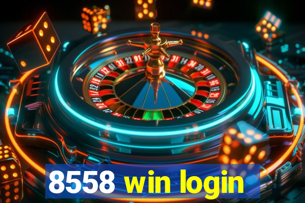 8558 win login