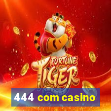 444 com casino