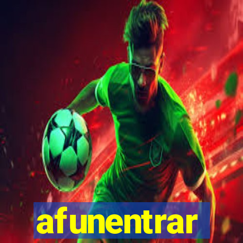 afunentrar