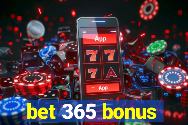 bet 365 bonus