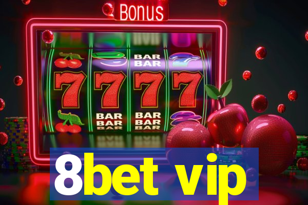 8bet vip