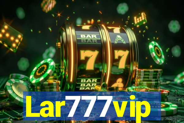 Lar777vip