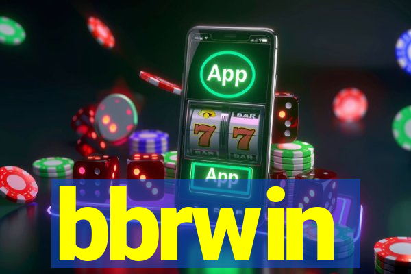 bbrwin