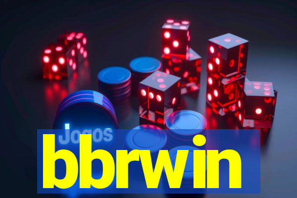 bbrwin