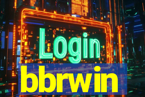 bbrwin