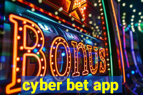 cyber bet app