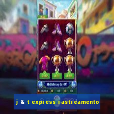 j & t express rastreamento