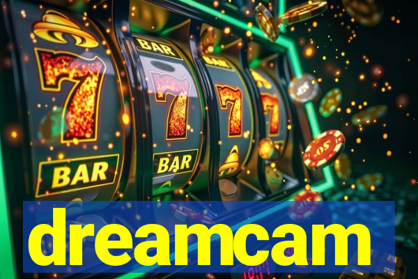 dreamcam