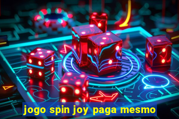 jogo spin joy paga mesmo