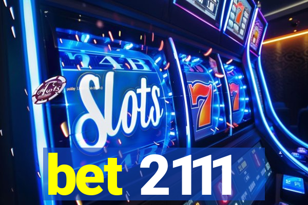 bet 2111