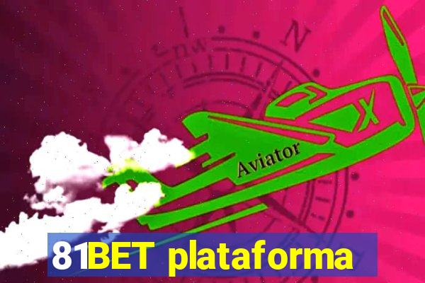 81BET plataforma