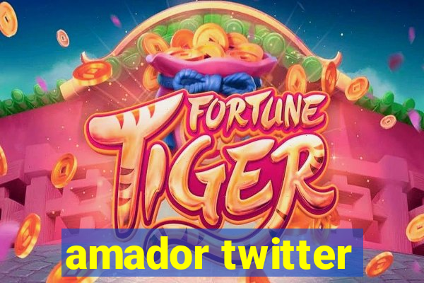 amador twitter