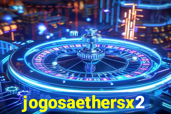 jogosaethersx2