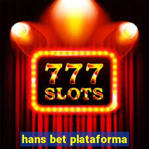 hans bet plataforma