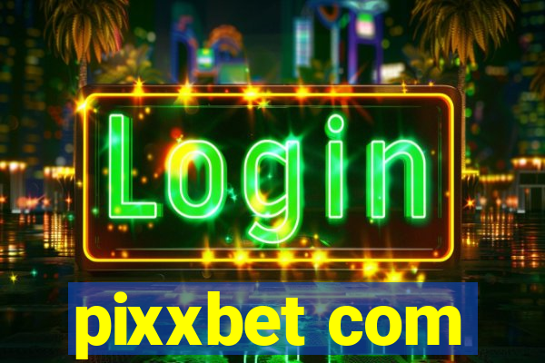 pixxbet com