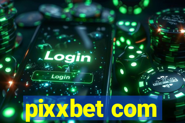 pixxbet com