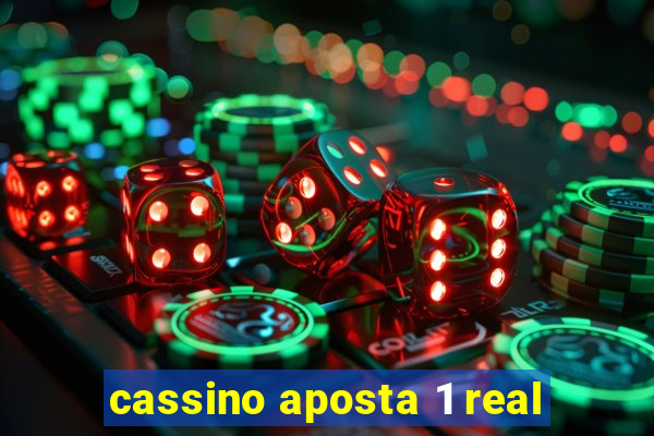 cassino aposta 1 real