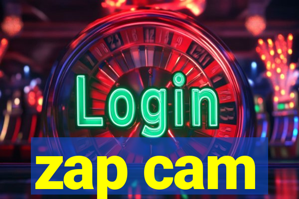 zap cam