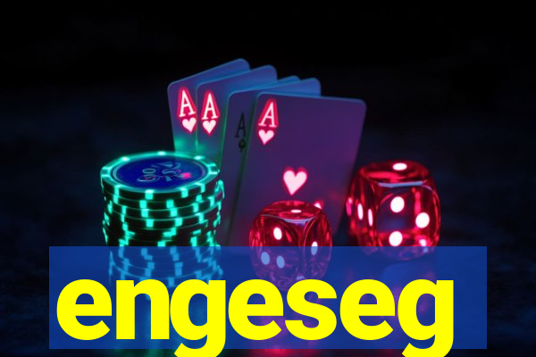 engeseg