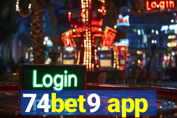 74bet9 app