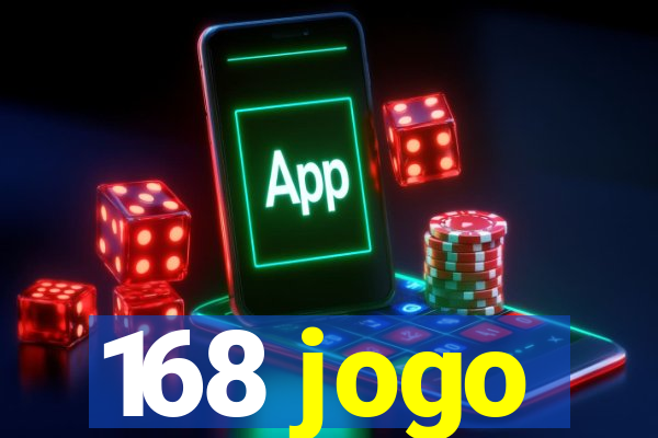 168 jogo