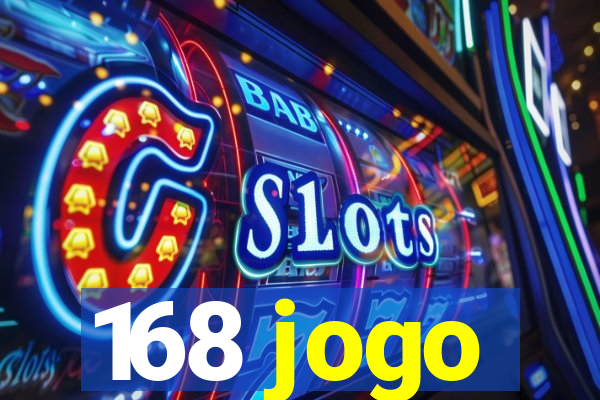 168 jogo