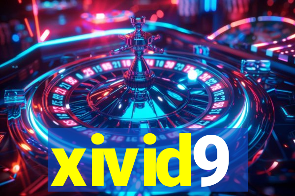 xivid9