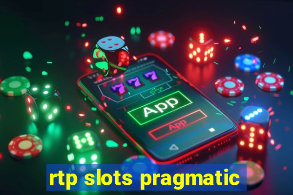 rtp slots pragmatic