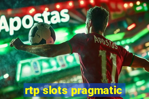 rtp slots pragmatic