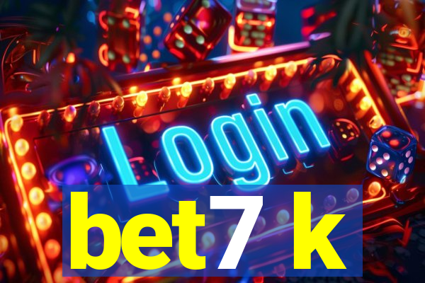 bet7 k