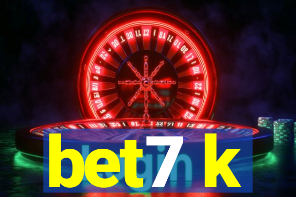 bet7 k