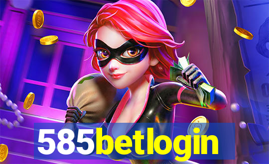 585betlogin