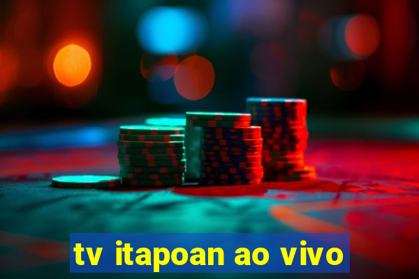 tv itapoan ao vivo