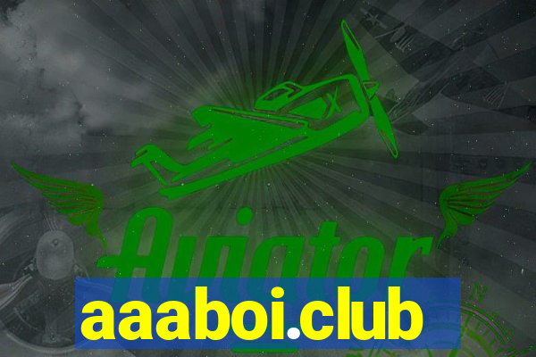 aaaboi.club