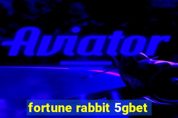 fortune rabbit 5gbet