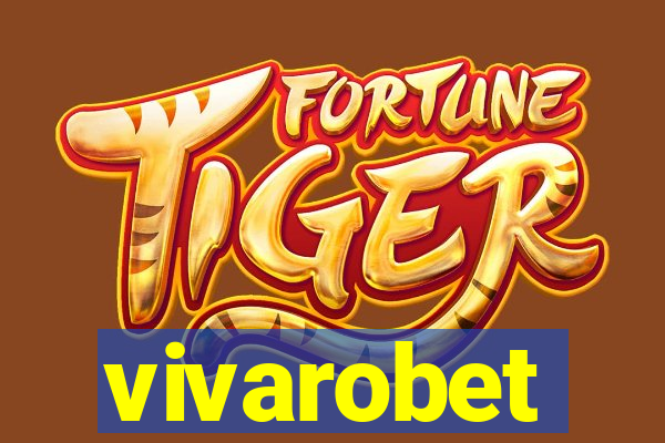 vivarobet