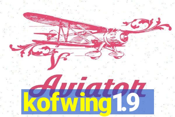 kofwing1.9