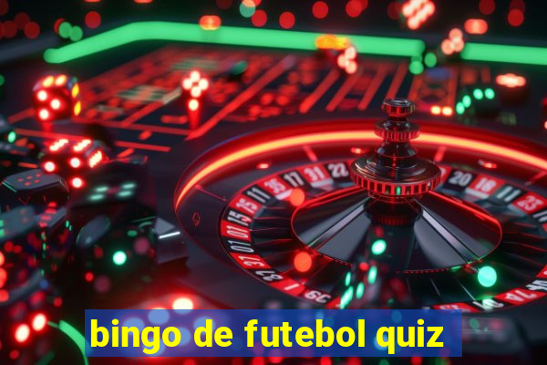 bingo de futebol quiz