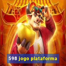 598 jogo plataforma