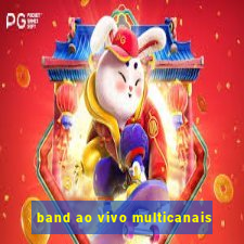 band ao vivo multicanais