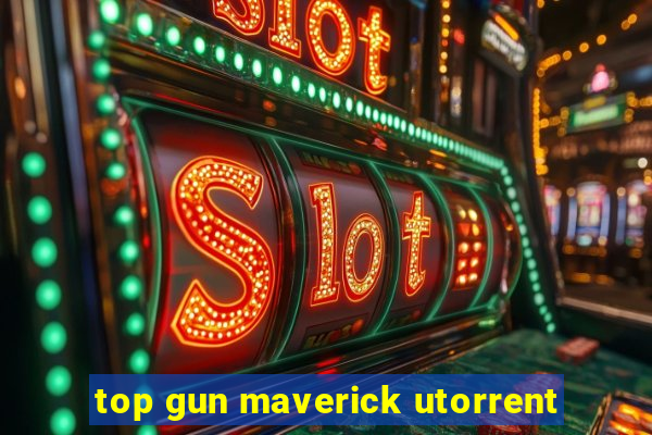 top gun maverick utorrent