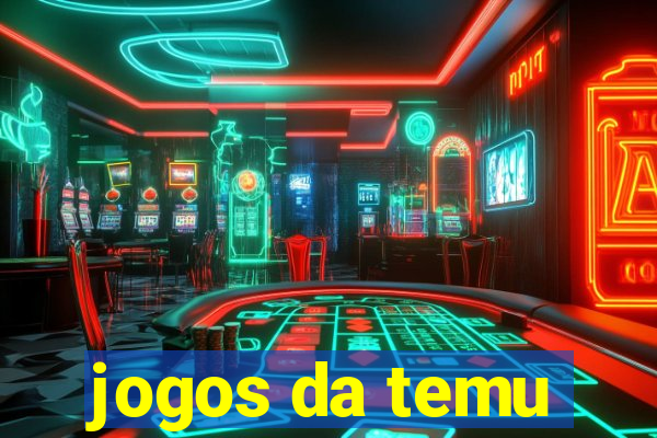 jogos da temu