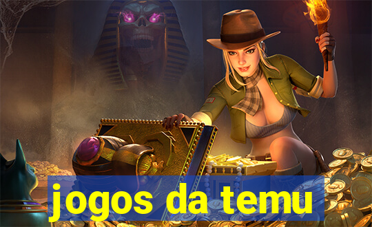 jogos da temu