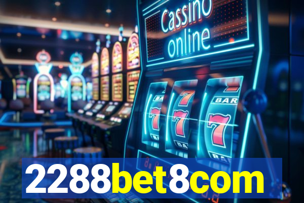 2288bet8com