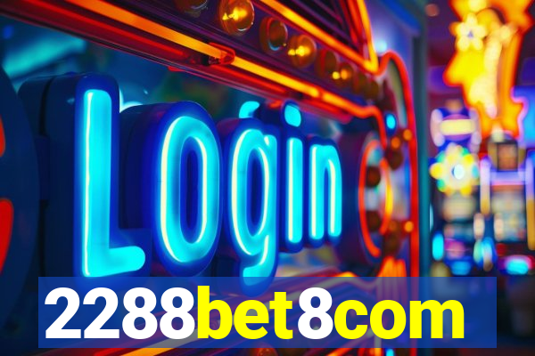 2288bet8com